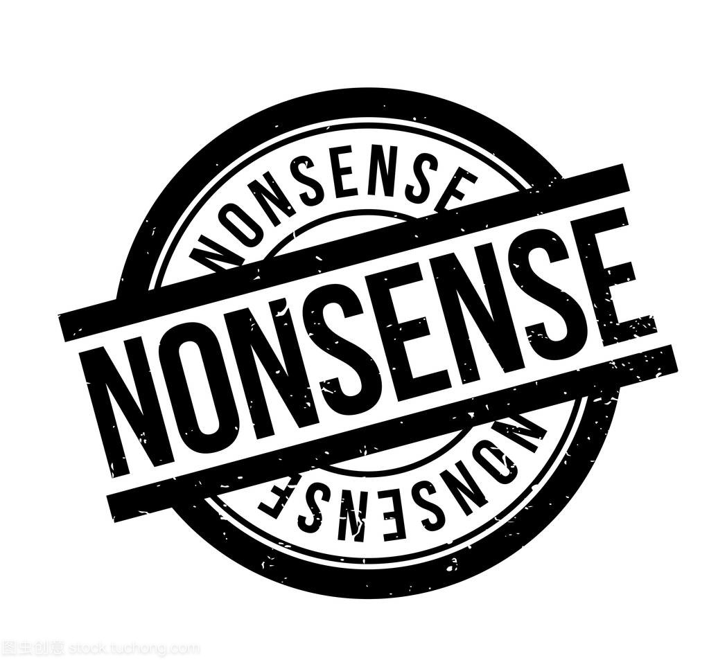nonsense造句