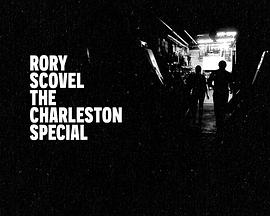 Rory Scovel: The Charleston Special